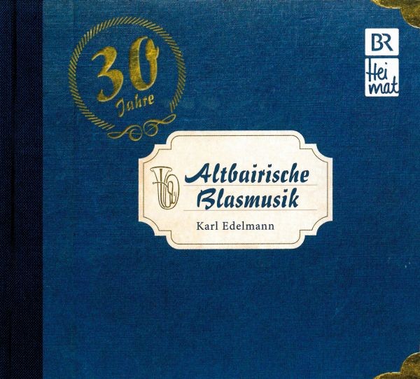 Altbairische Blasmusik-30 Jahre