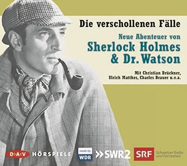 Sherlock Holmes & Dr. Watson: Die verschollenen Fälle: Neue Abenteuer